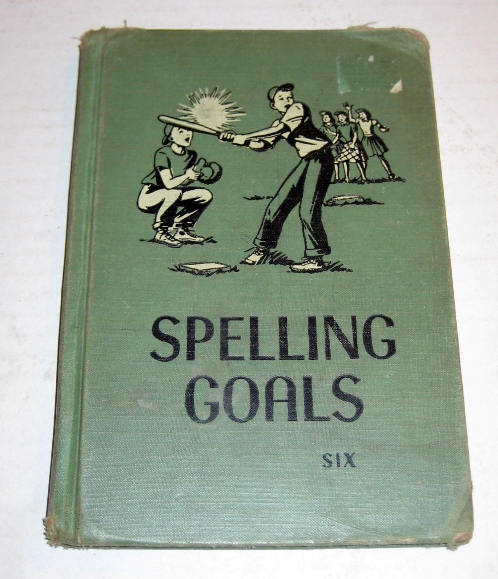 Vintage 1951 Spelling Book Spelling Goals by paintedpony99