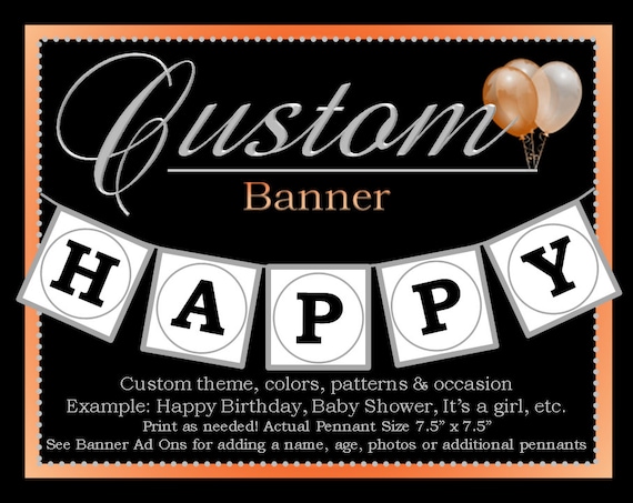 Custom Banner - Choose your Theme & Occasion - Birthday, Anniversary, Baby Shower, Graduation, etc. - Custom DIY Printable Party Decorations Il_570xn