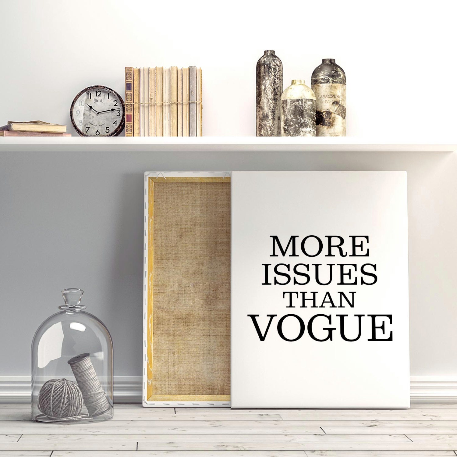 More Issues Than Vogue Printable Poster Wall By ATypeOfInspiration