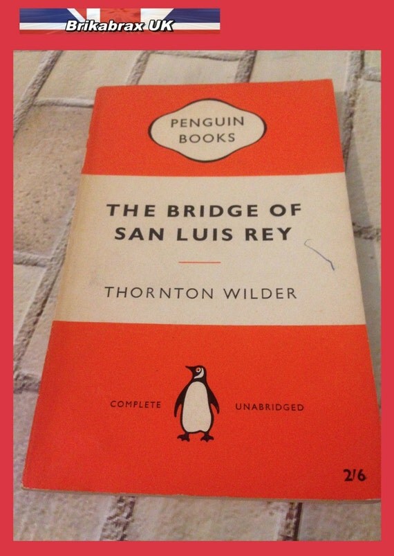 the bridge of san luis rey essay questions the bridge of san luis rey essay questions