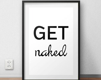 Get Naked Quote Etsy