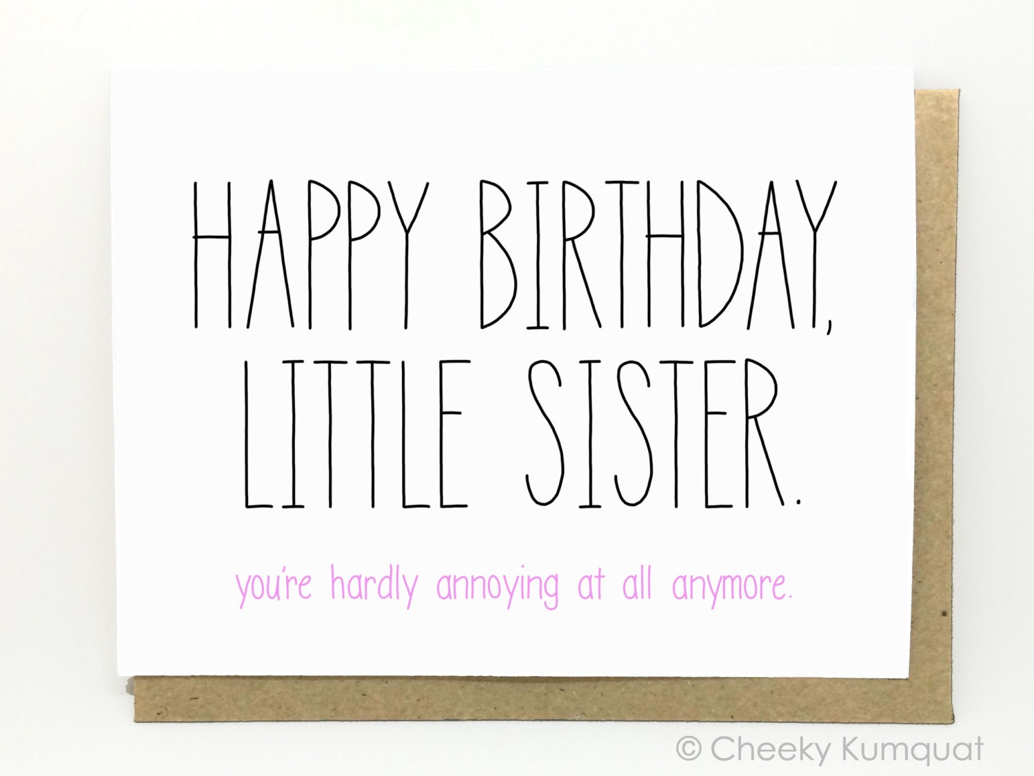 funny-birthday-card-little-sister-you-re-by-cheekykumquat