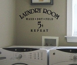 Items Similar To Wash Dry Fold Repeat Laundry Room Vinyl Wall Decals