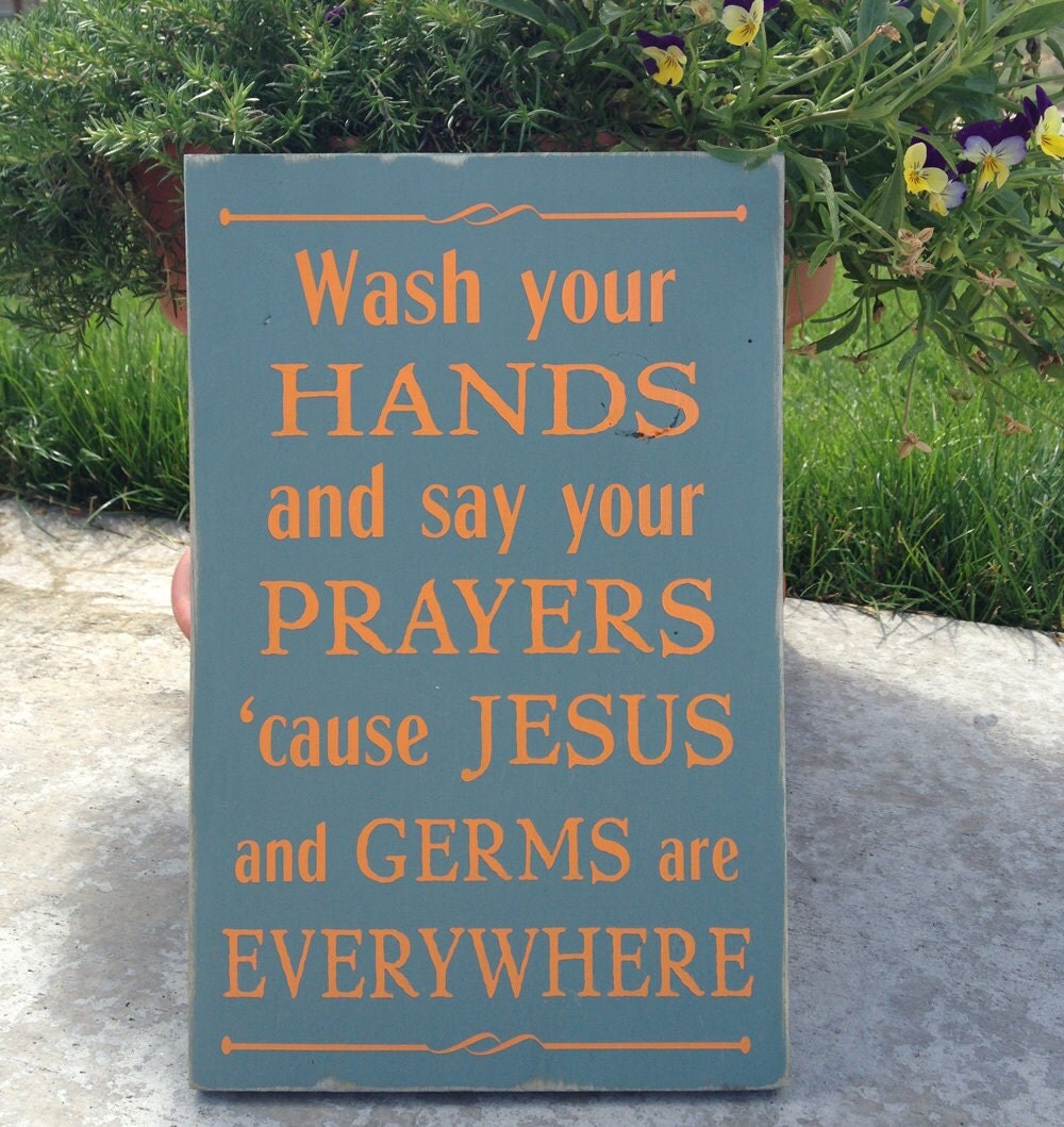 Wash Your Hands Bathroom Jesus And Germs Sign Handpainted