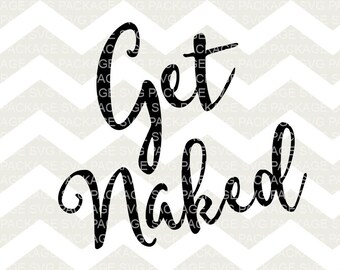 Get Naked Quote Etsy