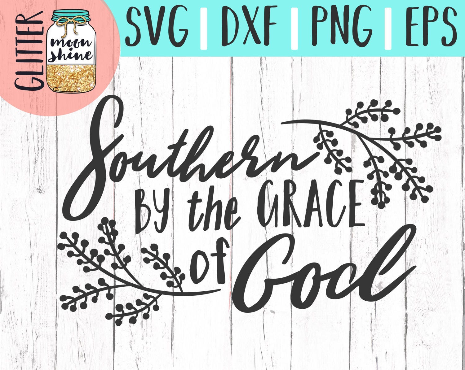 Southern By The Grace Of God Svg Eps Dxf Png Files For Cutting