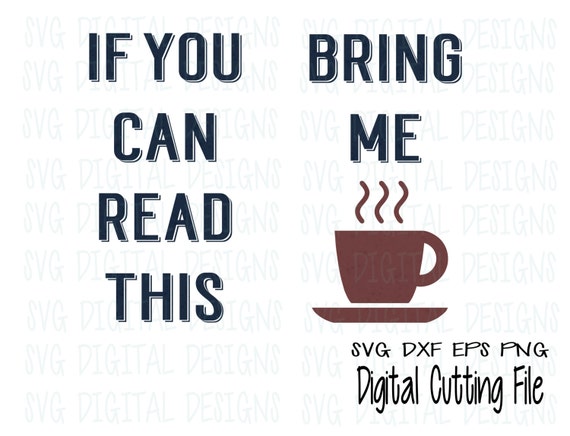 If You Can Read This Bring Me Coffee Socks Svg Design Sock