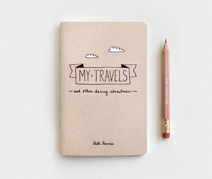 Stocking Stuffer Travel Journal & Pencil, My Travels and Daring Adventures - Hand Lettered Midori Travelers Notebook Size