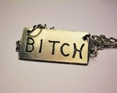 Bitch Necklace