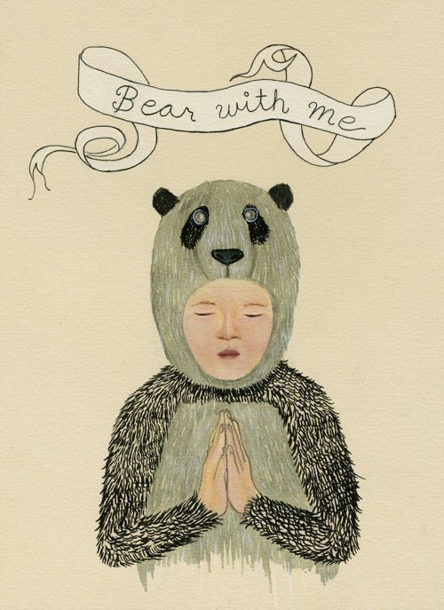 Bear with me