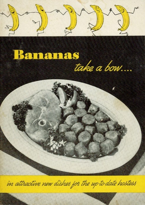 Retro 1930s BANANAS TAKE A BOW Recipes Vintage Cookbook - Fruit Advertising Ephemera