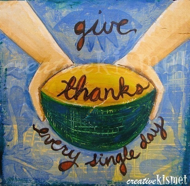 Give Thanks Every Single Day - 8 x 8 ART PRINT