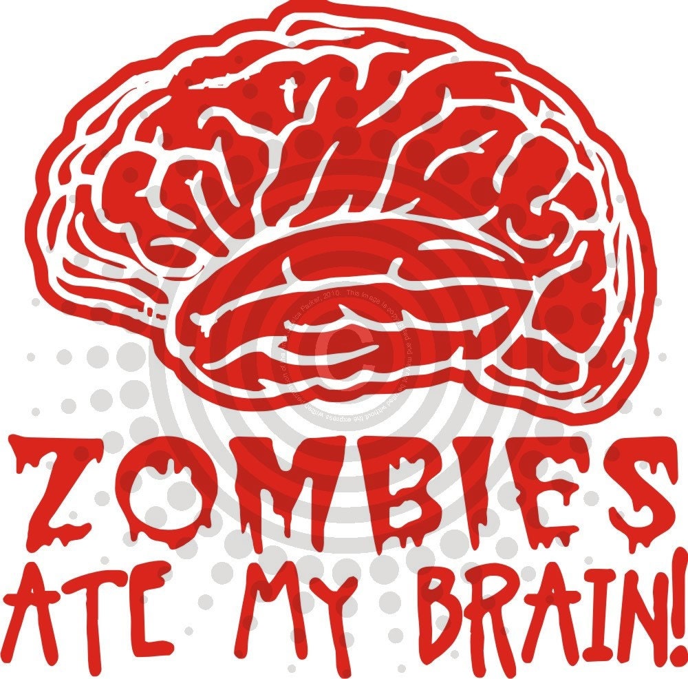Zombies Ate My Brain - Vinyl Decal Sticker