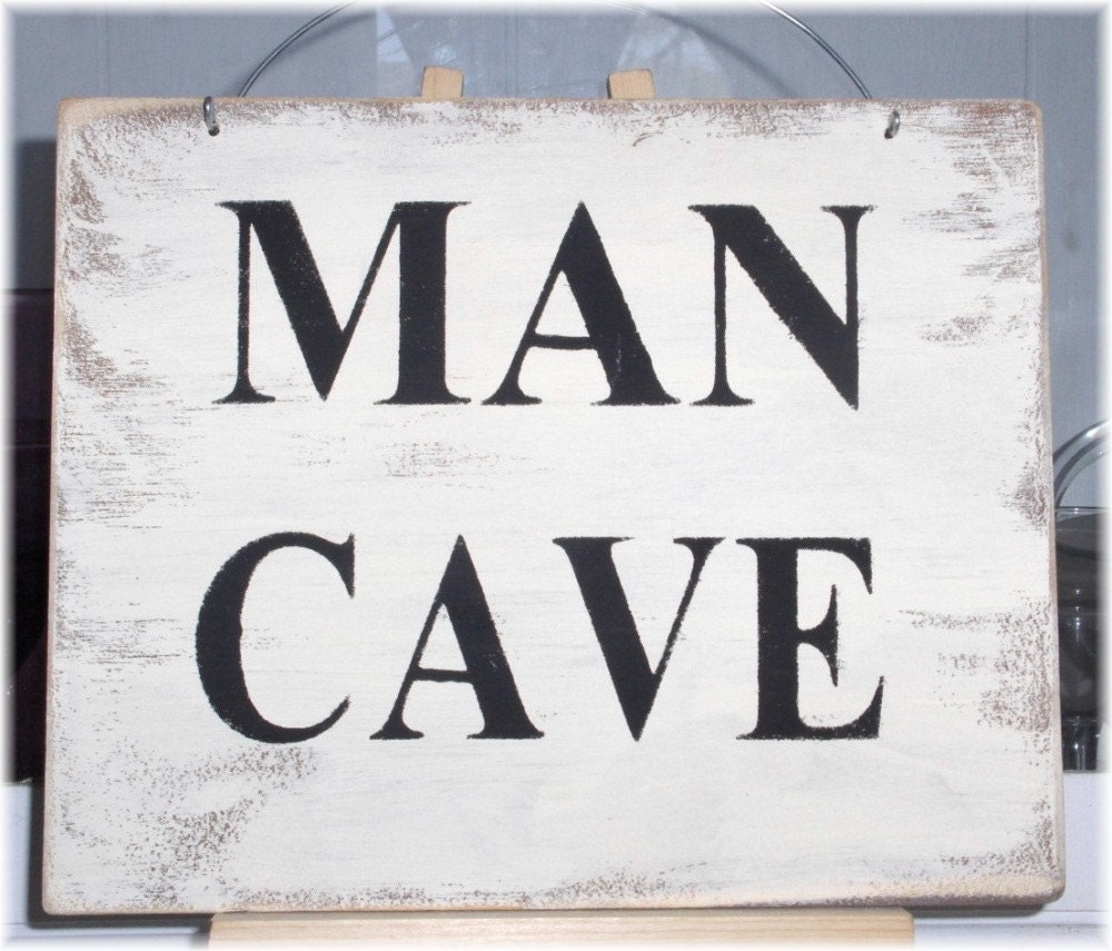 Man Cave White Wood Sign Custom Sign Fathers Day Gift Manly Male Hubby Birthday Gift