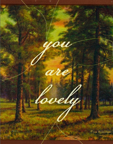 You Are Lovely - Small print
