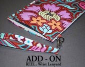 Add a REEL . Wrist Lanyard - Matching Fabric OR Fabric of your Choice