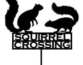 Squirrel Crossing Garden Stake