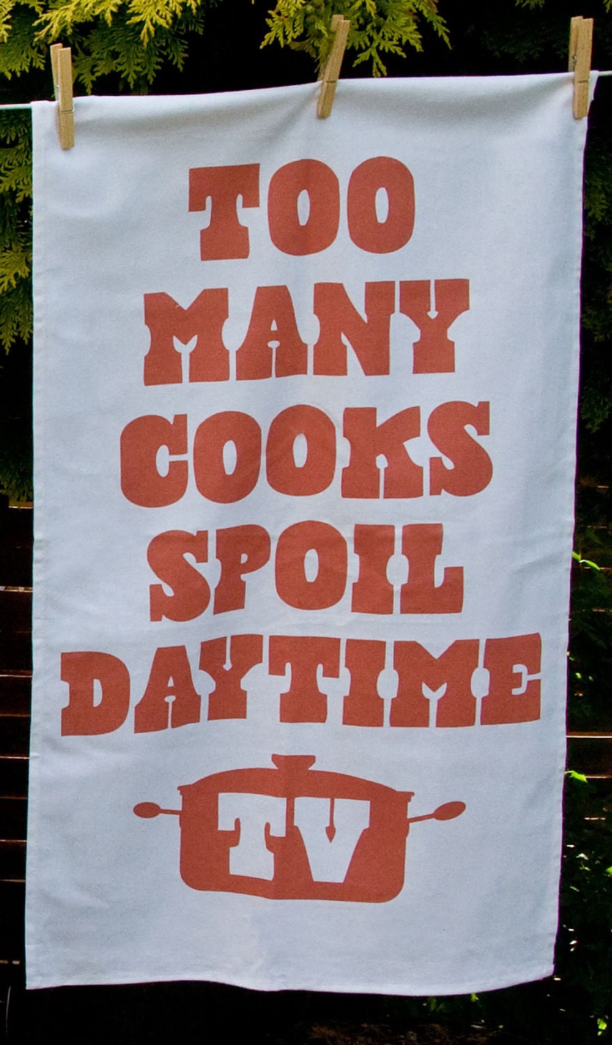 Too many cooks spoil daytime TV - tea towel