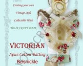 Tutorial How To Make A Spun Cotton Batting Christmas Santa Figure Craft eBook eZine PDF Detailed Step By Step Instructions