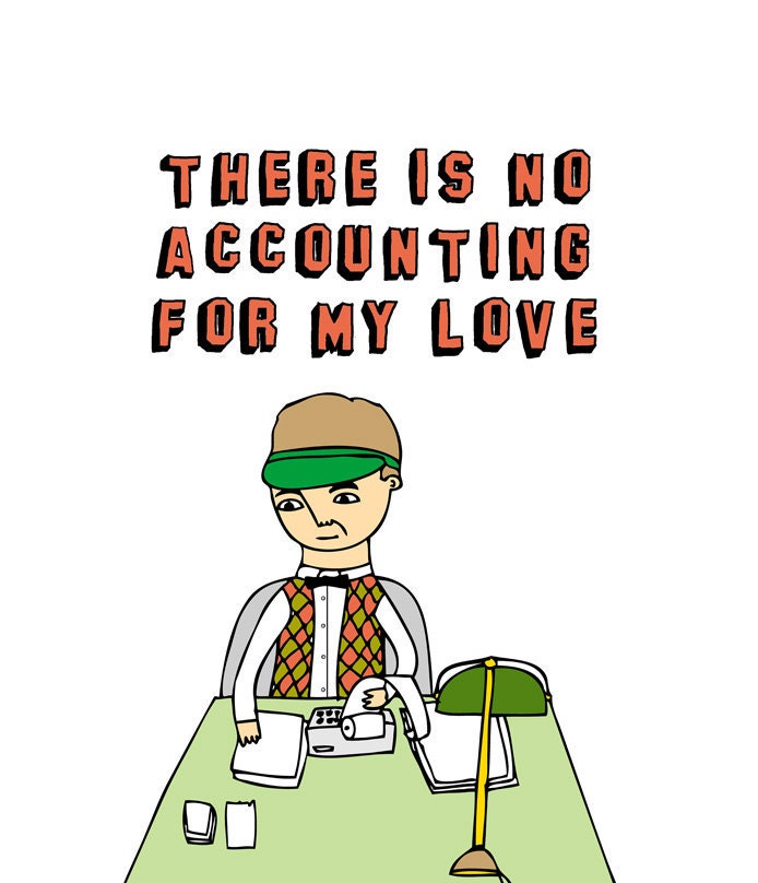 Romantic Greeting Card - There is no accounting for my love