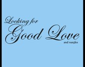 Looking for Good Love - Harry Potter funny tee