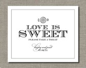 LOVE IS SWEET - Printable Wedding Poster, Table Sign or Guest Book Sign by Flair Designery Il_170x135