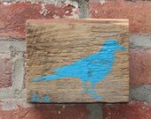 Turqoise bird Reclaimed barn wood screen printed wall hanging