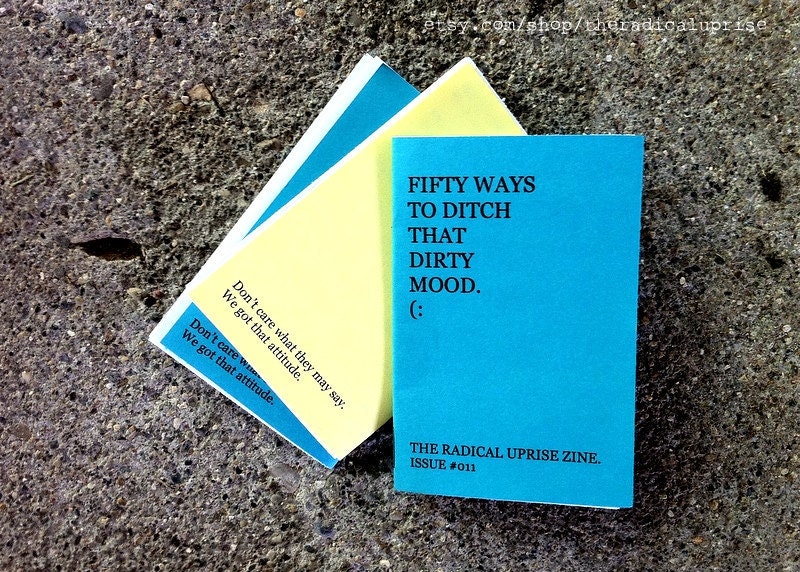 Fifty Ways to Ditch that Dirty Mood mini zine 011