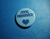 FANSERVICE Pinback Button