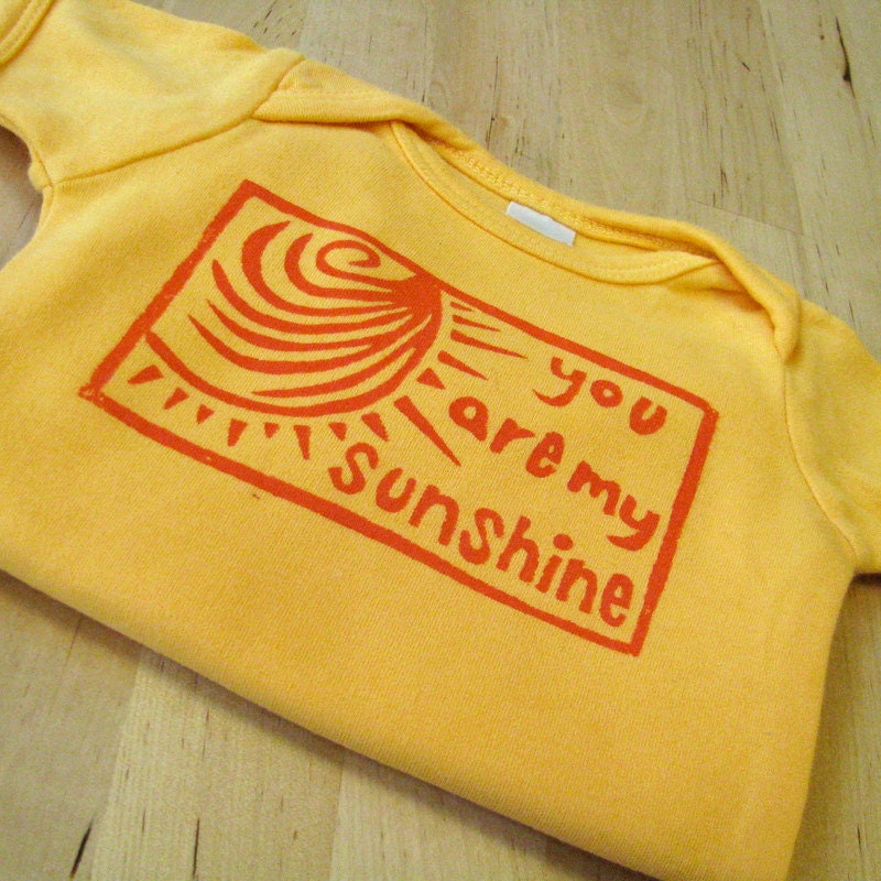 You Are My Sunshine Shirt, Hand-Dyed, Hand-Printed - 6 to 12 Month Size