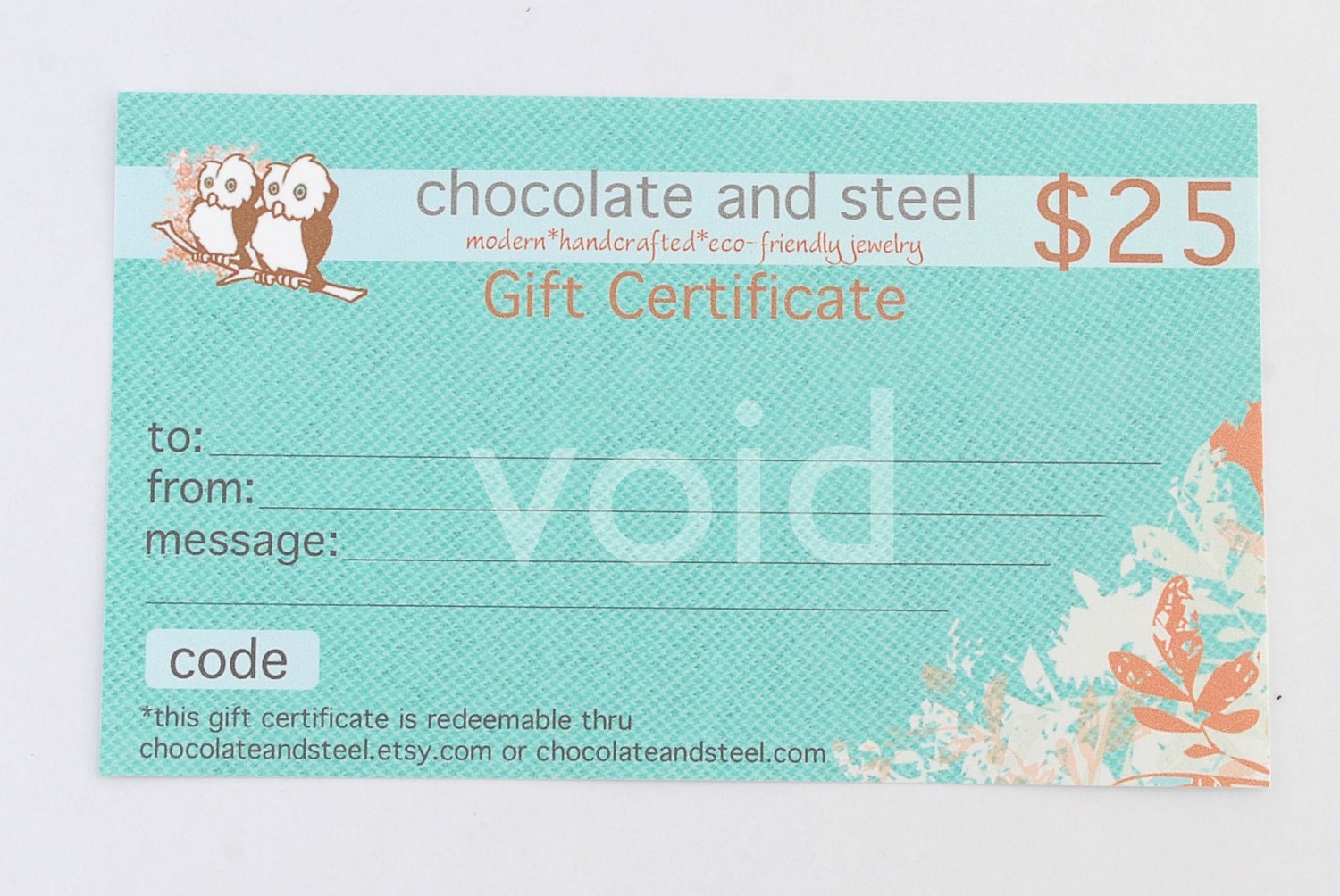Gift Certificate (25 dollar value)  by Chocolate and Steel