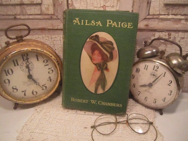 Antique Book - Ailsa Paige - 1910 - Civil War Historical Fiction - Romance