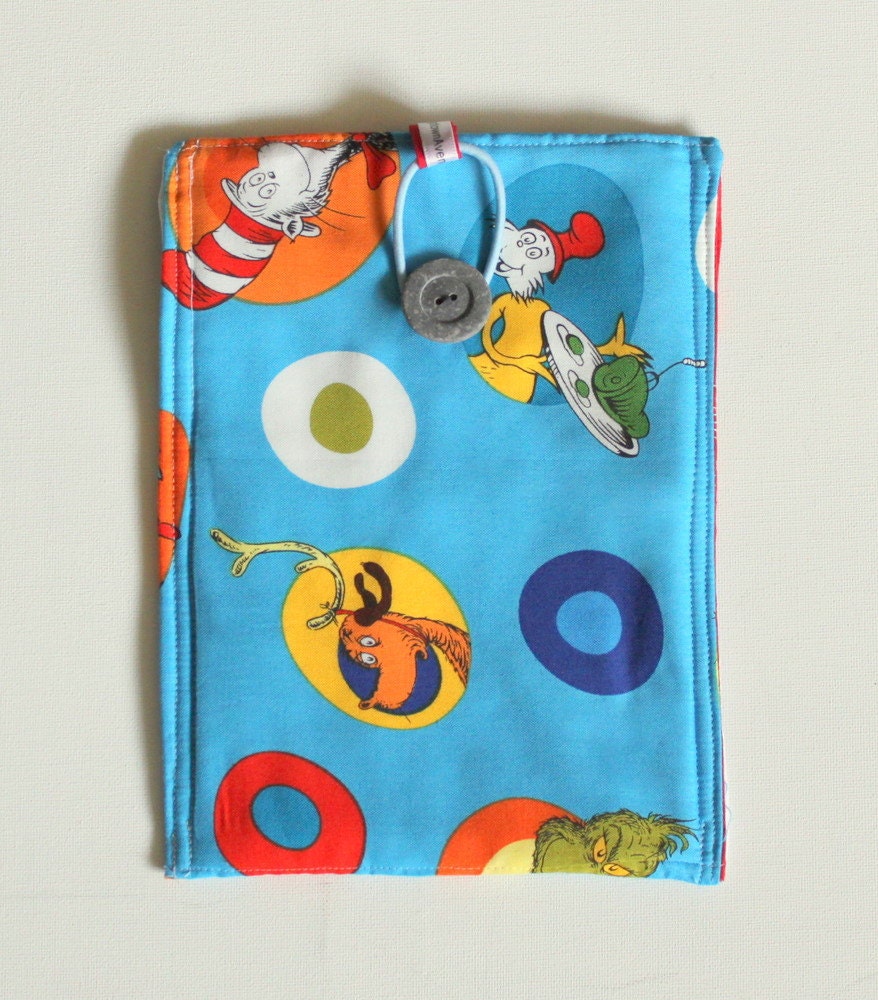 Dr. Seuss Kindle/Kindle Fire/Nook/Nook Color/Blackberry Playbook Kobo and more EReader EBook Sleeve Cozy Cover by Uptown Avenue