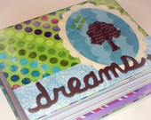 Follow Your Dreams, Do What You Love Premade Scrapbook or Brag Book