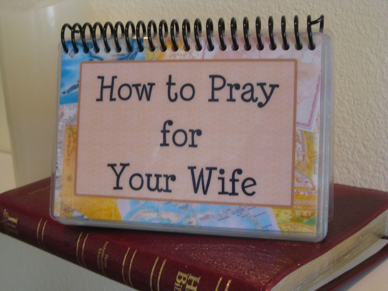 How to Pray for Your Wife, Spiral Bound