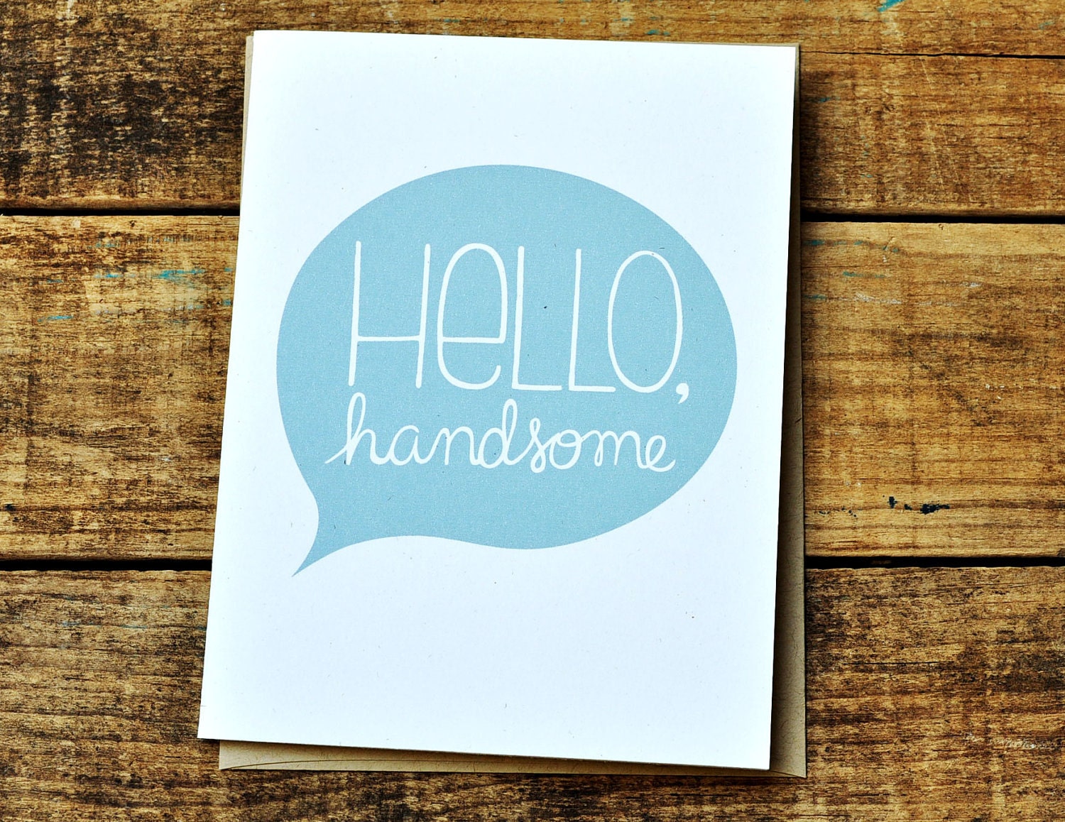 Hello Handsome blank notecard