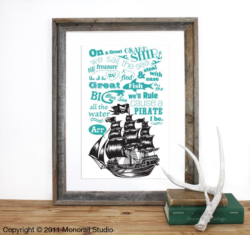 I Be A Pirate Rhyme Verse Screenprint 12.5 x 19 in Pick your color