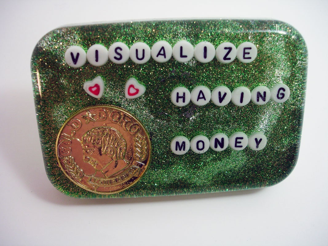 Bizarre Waterproof Art - Visualize Having Money