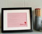 Choose Joy - Festive Bird print - choice of color