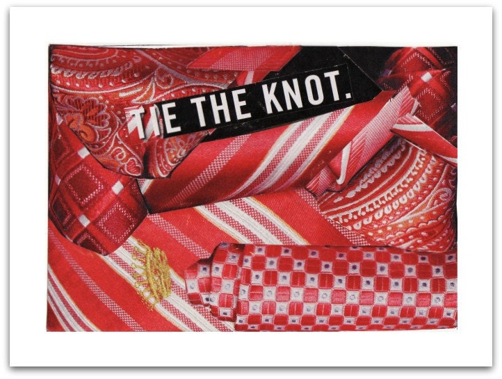 TIE THE KNOT original handmade collage art Valentine card blank inside