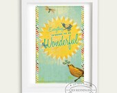 Everything is going to be WONDERFUL - Large print from the Skirt magazine collaboration