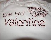 Be my Valentine BLING Shirt--Original and Extra Cute--Perfect for your little Valentine