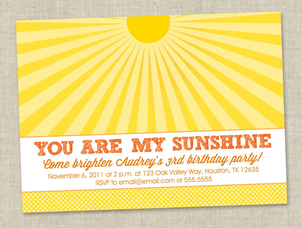 Sunshine Birthday Party Invitation Invite - You Are My Sunshine (Printable Digital File)