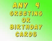 Any Four Photo Greeting and or Birthday Cards