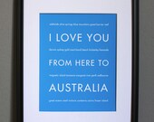 Travel Art, I Love You From Here To Australia, 8x10, Choose Color, Unframed