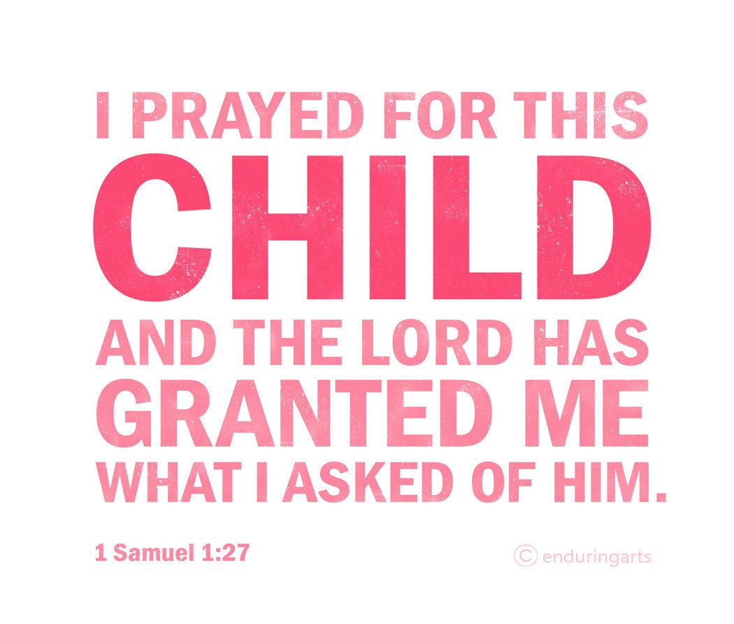 Girls Nursery Decor I Prayed for This Child Art Print in pinks