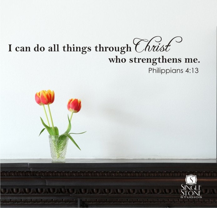 Wall Decal Quote I Can Do All Things  - Vinyl Wall Stickers Art Scripture Bible Verse