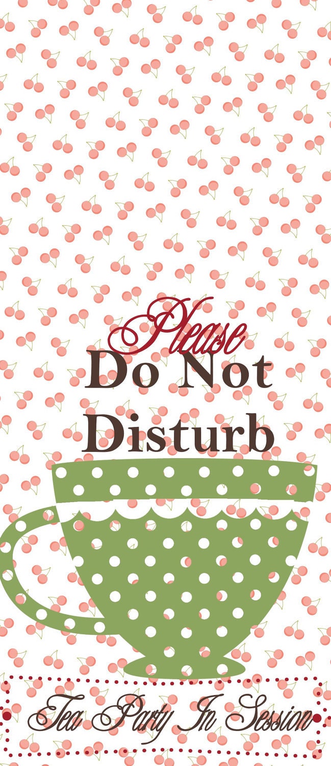 Tea Party Do Not Disturb signs cherry and green polka dots