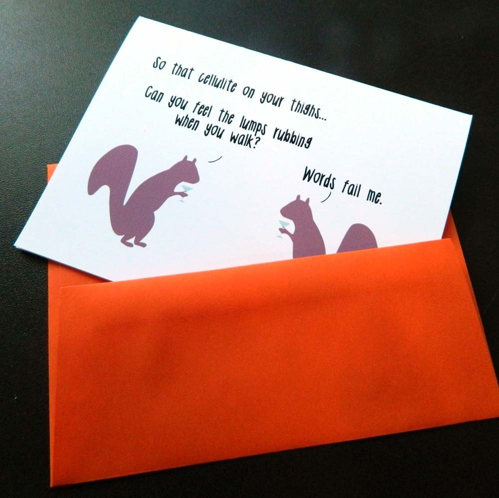 Funny squirrel card- cellulite - friend, BFF, sister (WG194)