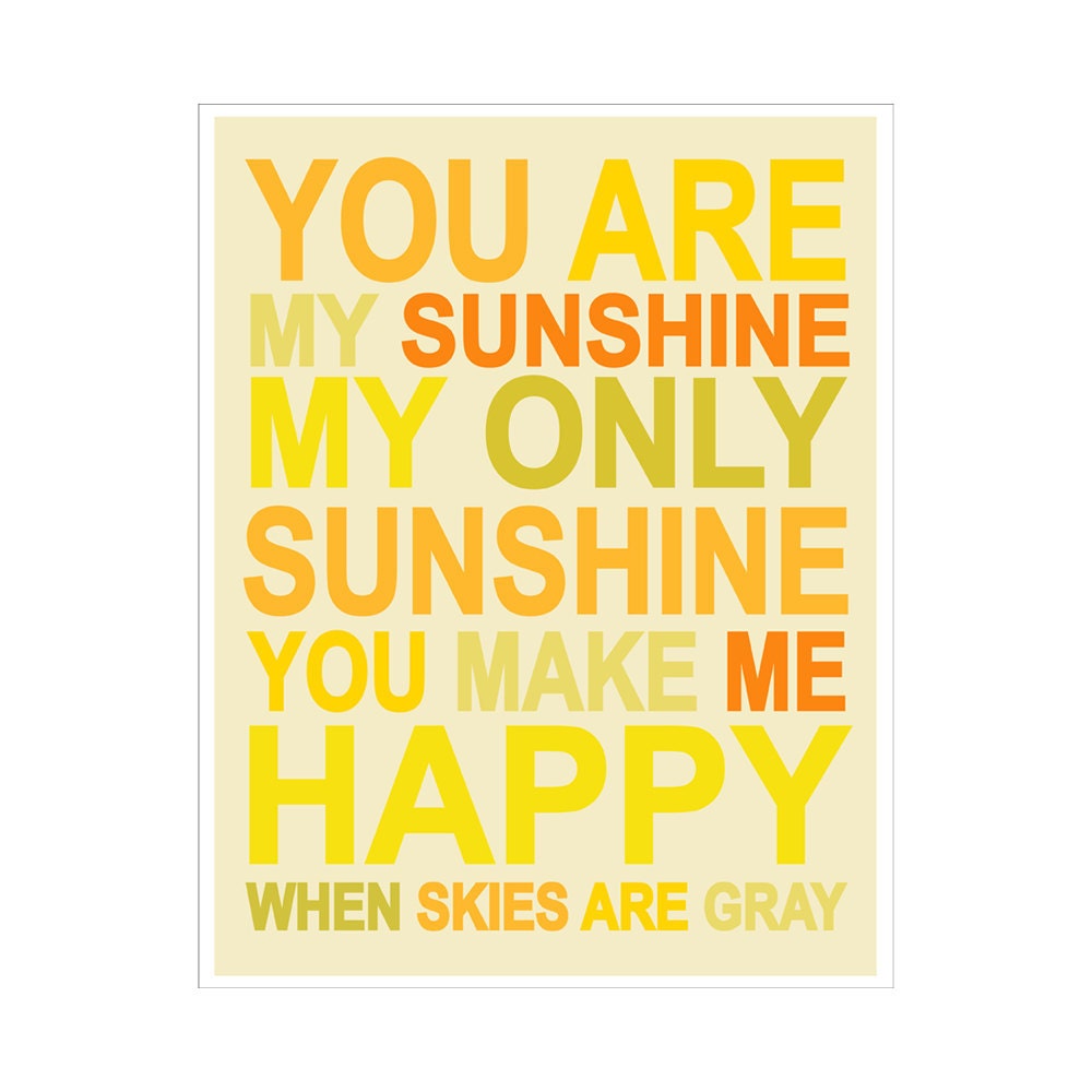 You Are My Sunshine... 11x14 inch print by Finny and Zook